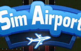 模拟机场/SimAirport（更新v20200815）