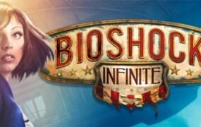 生化奇兵3：无限完全版/Bioshock Infinite