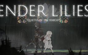 终结者莉莉：骑士的救赎/ ENDER LILIES: Quietus of the Knights（v1.1.2）
